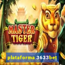 plataforma 3633bet